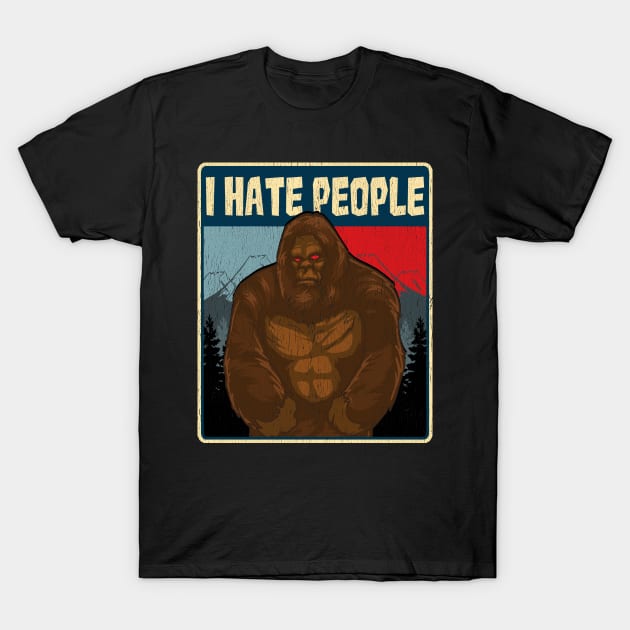 BigfootI Hate People Funny Camping Pun Nature T-Shirt by theperfectpresents
